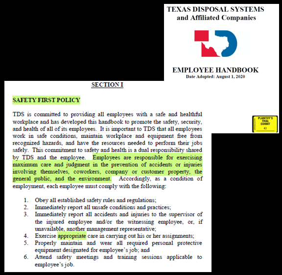 excerpt from an employee handbook for Texas Disposal Systems and Affiliated Companies documenting the company's Safety First Policy and highlighting that "Employees are responsible for exercising maximum care and judgment in the prevention of accidents or injuries involving themselves, coworkers, company or customer property, the general public, and the environment.