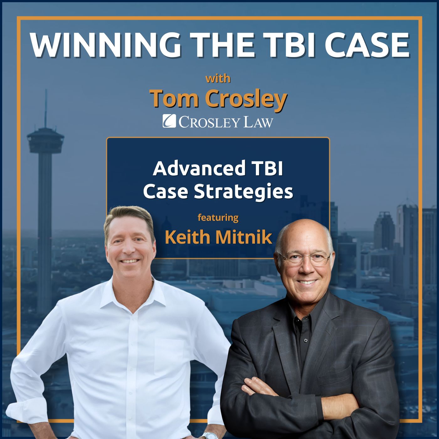 Keith Mitnik: Advanced TBI Case Strategies