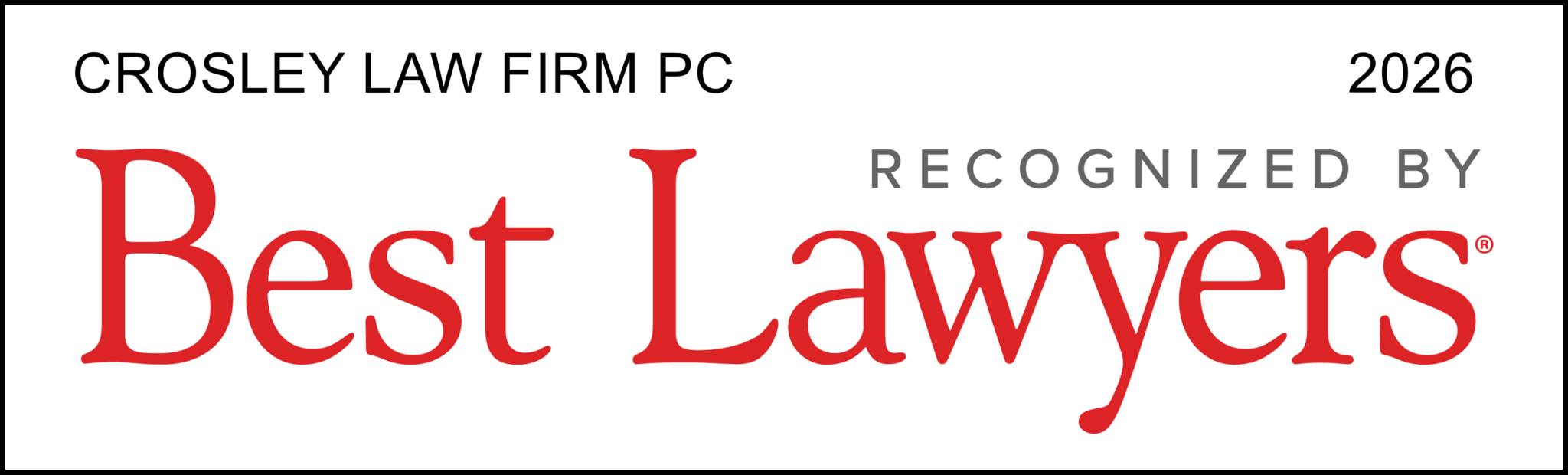 Crosley Law Firm PC recognized by Best Lawyers 2026